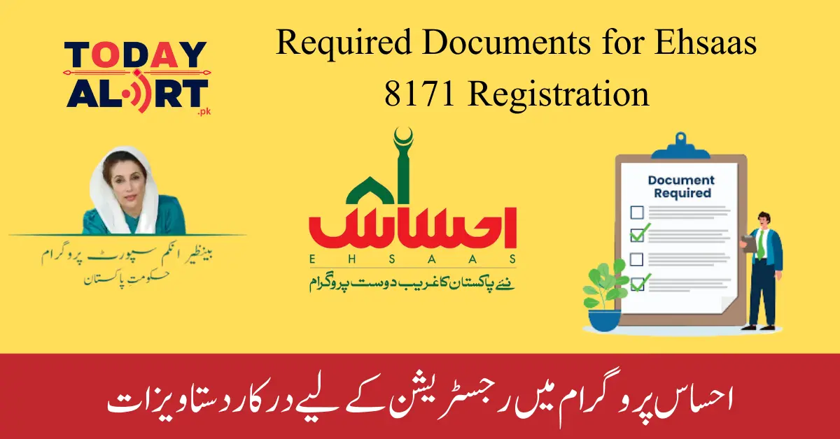 Latest News! Required Documents for Ehsaas 8171 Registration in 2024