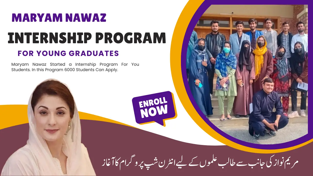 CM Maryam Nawaz Internship Program For 6000 Graduates